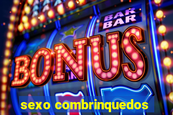 sexo combrinquedos